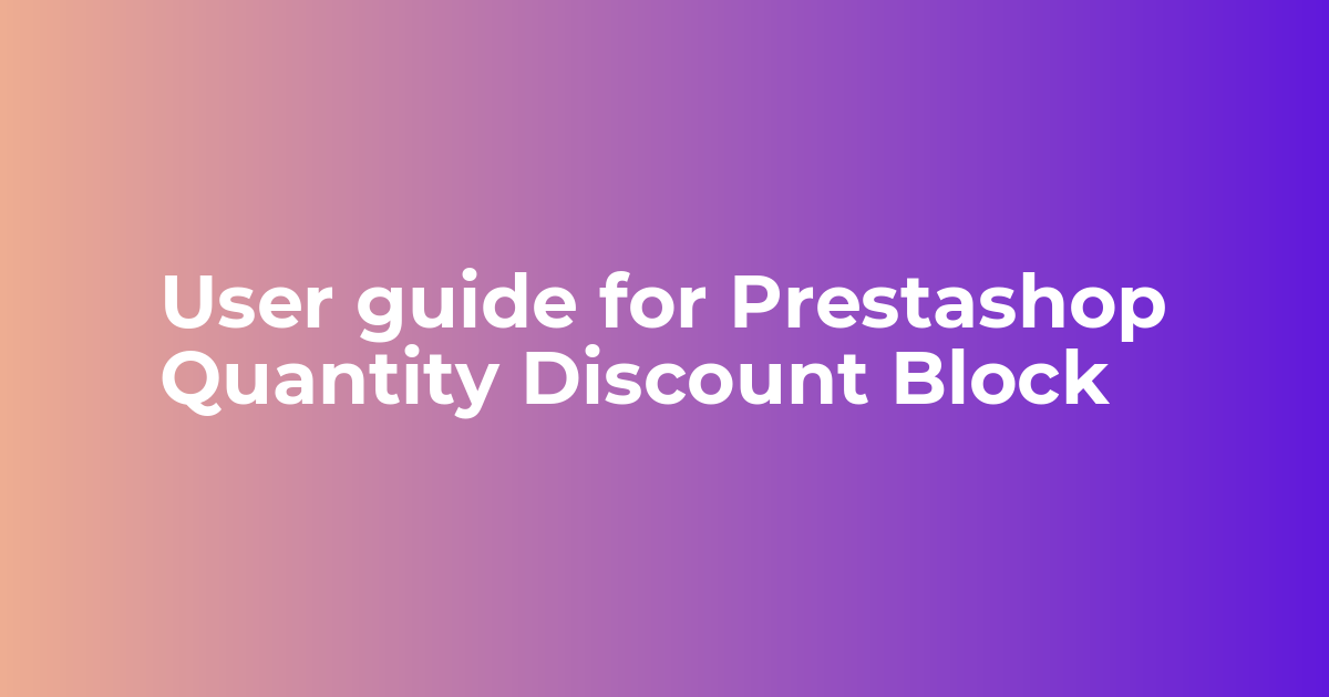 Prestashop Quantity Discount Block