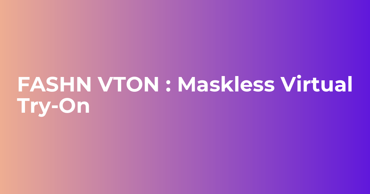 FASHN VTON : Maskless Virtual Try-On - Webkul Blog